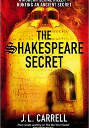 The Shakespeare Secret (J. L. Carrell)