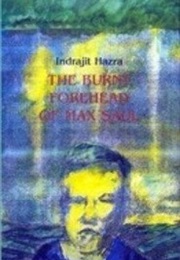 The Burnt Forehead of Max Saul (Indrajit Hazra)