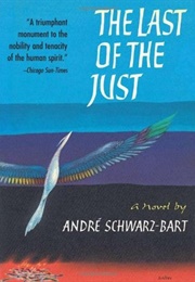 The Last of the Just (André Schwarz-Bart)