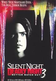 Silent Night, Deadly Night 3: Better Watch Out!