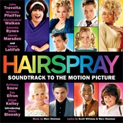 You Can't Stop the Beat - Hairspray