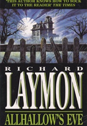 Allhallow's Eve (Richard Laymon)