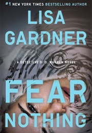 Fear Nothing (Lisa Gardner)