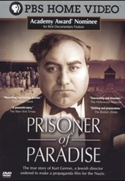 Prisoner of Paradise (2002)