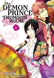 Demon Prince of Momochi House Vol. 6 (Aya Shouoto)