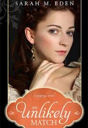 An Unlikely Match (Sarah M. Eden)