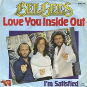 "Love You Inside Out" - The Bee Gees