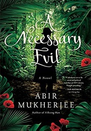 A Necessary Evil (Abir Mukherjee)
