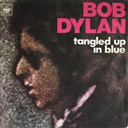 Bob Dylan - Tangled Up in Blue
