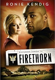 Firethorn (Ronie Kendig)