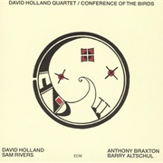 Dave Holland - Conference of the Birds