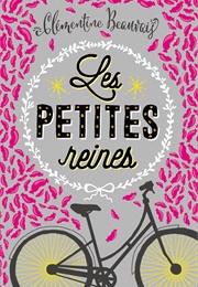 Les Petites Reines (Clémentine Beauvais)
