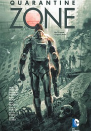 Quarantine Zone (Daniel H. Wilson)