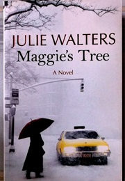 Maggie's Tree (JULIE WALTERS)
