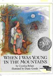 When I Was Young in the Mountains