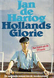 Hollands Glorie (Jan De Hartog)