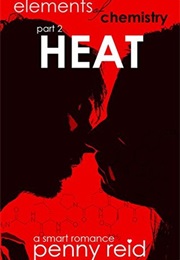 Heat (Penny Reid)
