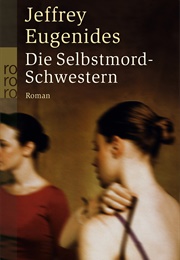 Die Selbstmord-Schwestern (Jeffrey Eugenides)