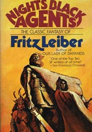 Night's Black Agents (Fritz Leiber)
