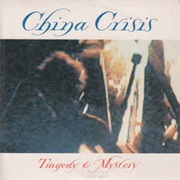 Tragedy & Mystery (Extended Version) - China Crisis