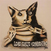 Patricio Rey Y Sus Redonditos De Ricota - Lobo Suelto · Cordero Atado [I]