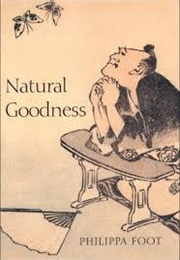 Natural Goodness (Philippe Foot)