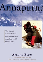 Annapurna: A Woman&#39;s Place (Arlene Blum)