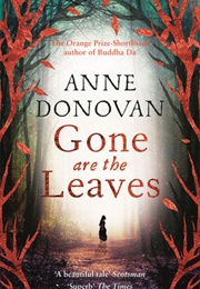 Gone Are the Leaves (Anne Donovan)