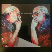 Not Blood Paint - La Normalidad