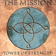 Tower of Strength - The Mission
