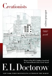 Creationists: Selected Essays, 1993-2006 (E. L. Doctorow)