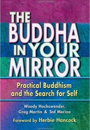 The Buddha in Your Mirror (Woody Hochswender)