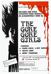 The Gore Gore Girls – HG Lewis ( 1972)