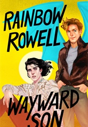 Wayward Son (Rainbow Rowell)