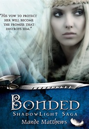 Bonded (Mande Matthews)