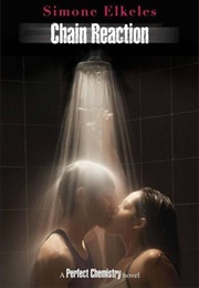 Chain Reaction (Simone Elkeles)