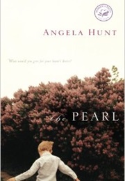The Pearl (Angela Hunt)