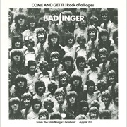 Come and Get It - Badfinger