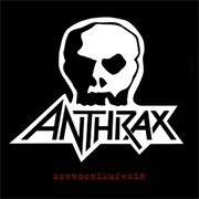 Srevocnikufesin - Anthrax