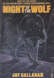 Night of the Wolf (Jay Callahan)