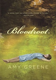 Bloodroot (Amy Greene)