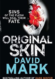 Original Skin (David Mark)