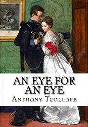 An Eye for an Eye (Anthony Trollope)