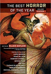 Best Horror of the Year, Volume Eleven (Ellen Datlow)