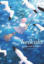 The Art of Heikala: Works and Thoughts (Heikala)