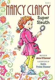 Nancy Clancy Super Sleuth (Jane O'Connor)