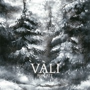 Vàli - Forlatt