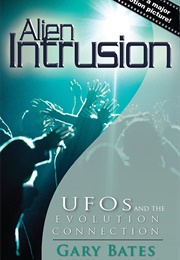 Alien Intrusion (Gary Bates)