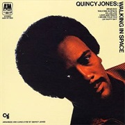 Walking in Space (Quincy Jones, 1969)
