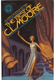 The Best of C.L. Moore (C.L. Moore)